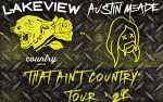 Image for Lakeview & Austin Meade: “That Ain’t Country” Tour ‘24