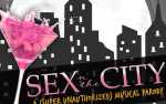 Image for SEX N' THE CITY: A (Super Unauthorized) Musical Parody