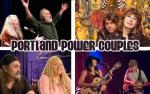 Image for Portland Power Couples - feat. Marv & Rindy Ross, LaRhonda & Mark Steele, Kate Power & Steve Einhorn, Colin Hogan & Brian Link