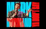 Image for MARK NORMAND: YA DON'T SAY TOUR