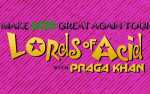 LORDS OF ACID "Make Acid Great Again Tour" + Special Guests