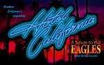 Image for Hotel California: A Salute To The Eagles