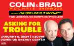 COLIN MOCHRIE & BRAD SHERWOOD: ASKING FOR TROUBLE