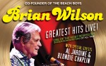 Image for Co-Founder of The Beach Boys Brian Wilson: Greatest Hits Live With Special Guests Al Jardine and Blondie Chaplin