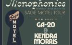 Image for Monophonics w/ GA-20, and Kendra Morris - THE SAGE MOTEL TOUR