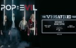 Image for Pop Evil: Versatile Tour