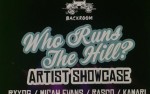 Image for Who Runs the Hill Artist Showcase