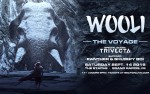 Image for Wooli - The Voyage Tour