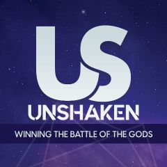 Image for VIP Unshaken: Winning the Battle of the Gods