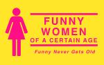 Image for Funny Women Of A Certain Age