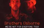 Image for Brothers Osborne - We're Not For Everyone Tour