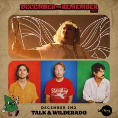 Image for A December To Remember with Talk + Wilderado, All Ages