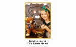 Image for *** CANCELLED - GOLDILOCKS AND THE THREE BEARS
