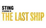 Image for CANCELLED -  STING in The Last Ship - Sun, Mar 29, 2020 @ 7:30 pm