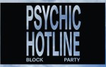 Image for Psychic Hotline Block Party, with Sylvan Esso (DJ Set), Mountain Man, Young Bull, and more...