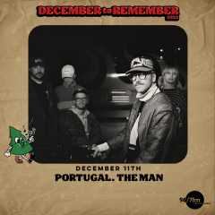 Image for A December to Remember with Portugal. The Man, All Ages