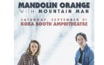 Image for MANDOLIN ORANGE with Mountain Man