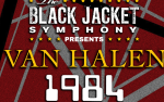 Image for The Black Jacket Symphony Presents VAN HALEN'S '1984'