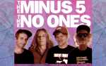 The Minus 5 / The No Ones