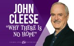 Image for John Cleese - Why There Is No Hope