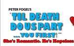 Image for 'Til Death Do Us Part...You First! Directed by Academy Award Nominee CHAZZ PALMINTERI