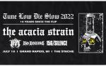 Image for The Acacia Strain - Tune Low Die Slow 2022