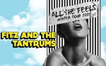 Image for Cancelled: Fitz & The Tantrums - "All the Feels Winter Tour 2020"