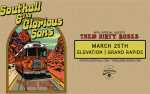 Southall & The Glorious Sons - The Glory Daze Tour with special guest Them Dirty Roses