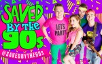 Image for Live Nation Presents: SAVED BY THE 90S